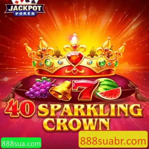 Descubra a Emoção de 40SparklingCrown no Mundo dos Jogos Digitais